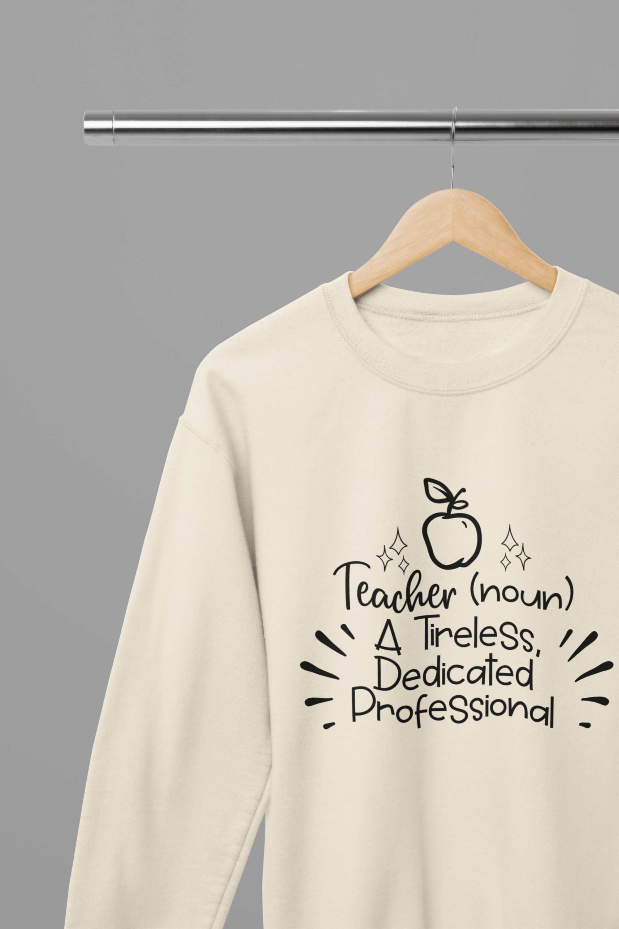My Store Teacher Sweatshirt small / Sand Teacher (Noun) Sweatshirt