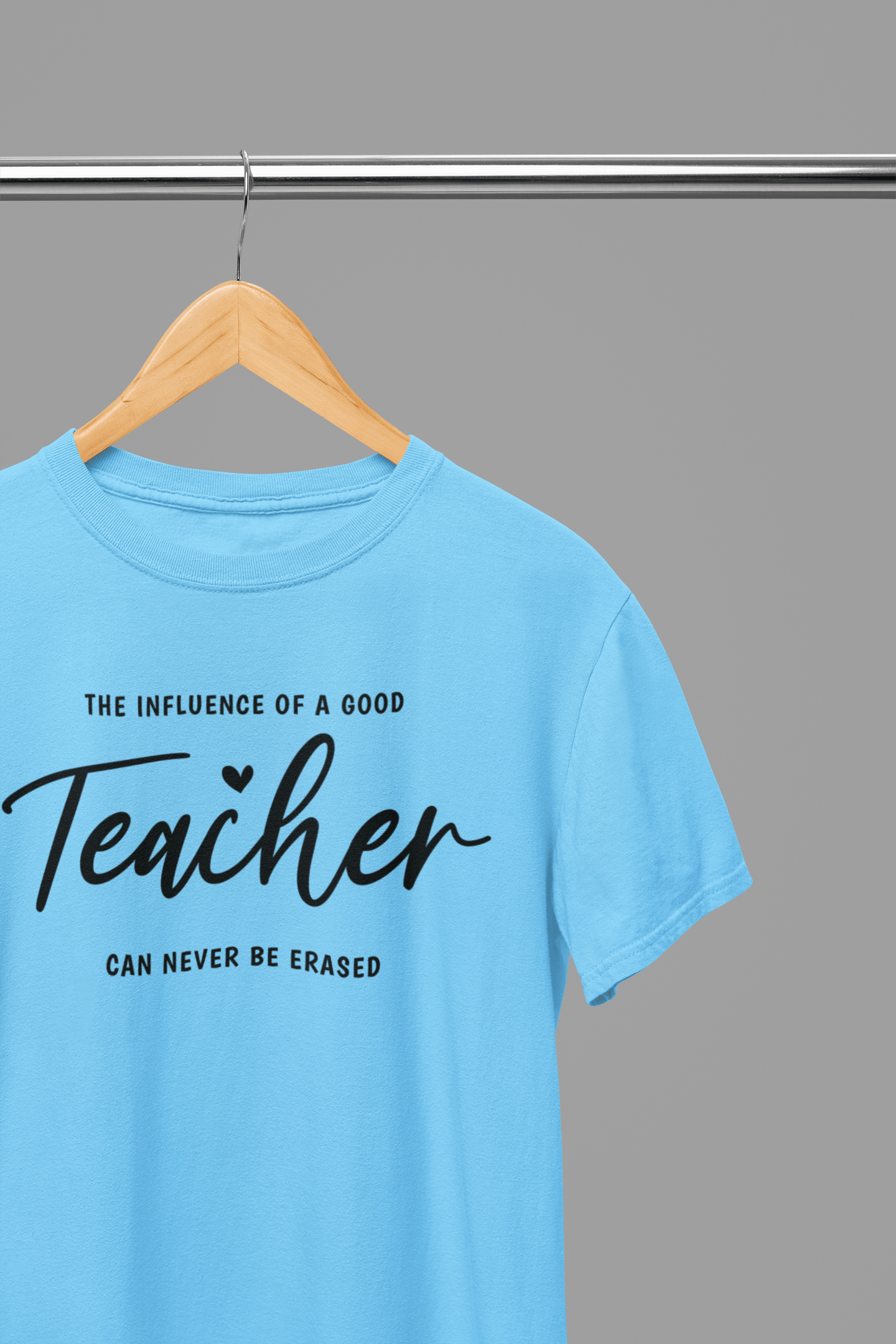 My Store Teacher T-Shirt small / Blue Influence Of A Good Teacher T-Shirt