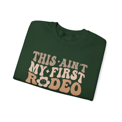 this ain t my first rodeo sweatshirt sweatshirt uk cowgirl gift idea image 6