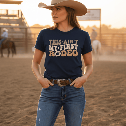 This Ain’t My First Rodeo T-Shirt gift_idea unique_gift personalised_gift