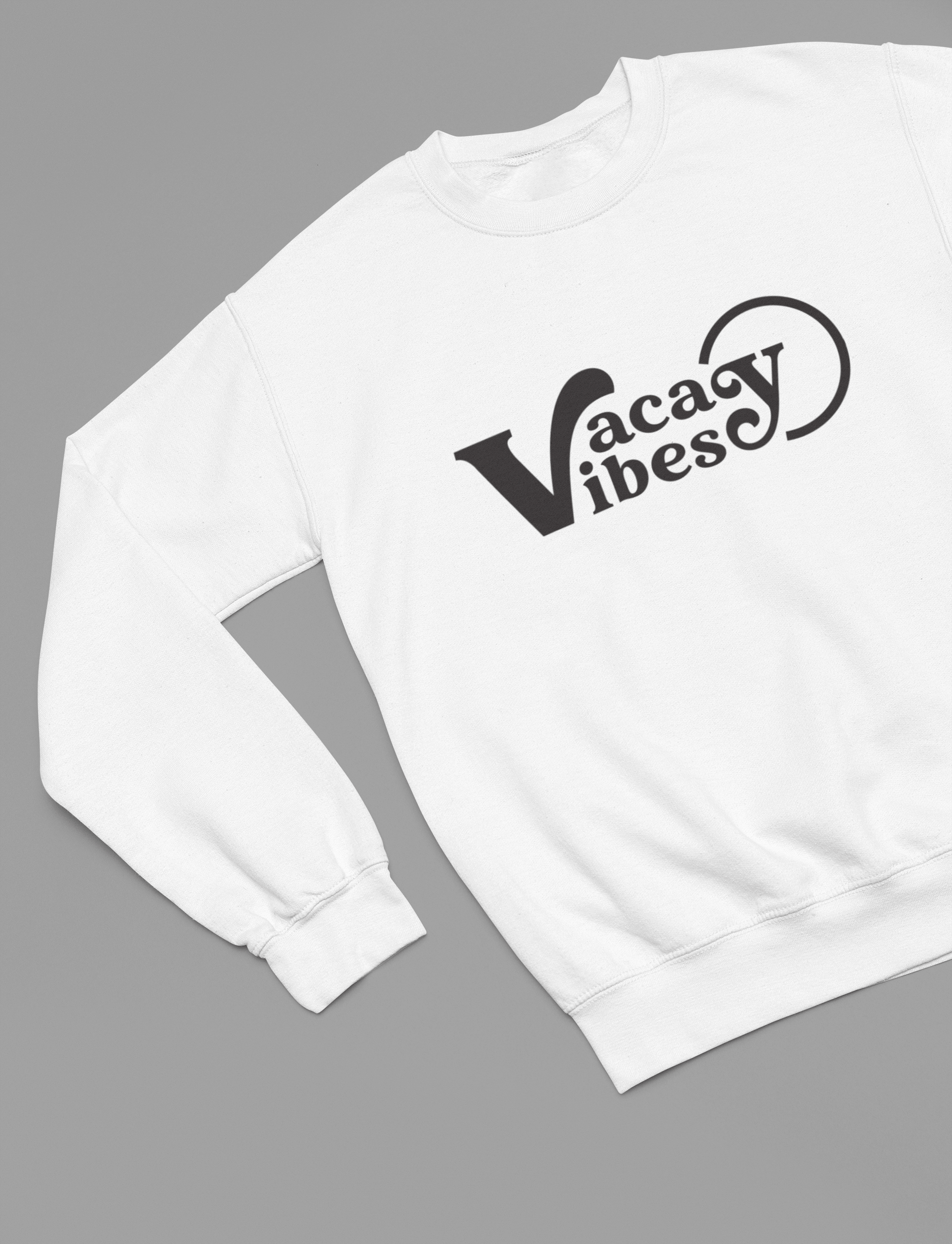 My Store Vacay Sweatshirt Vacay Vibes Summer T-Shirt/Sweatshirt
