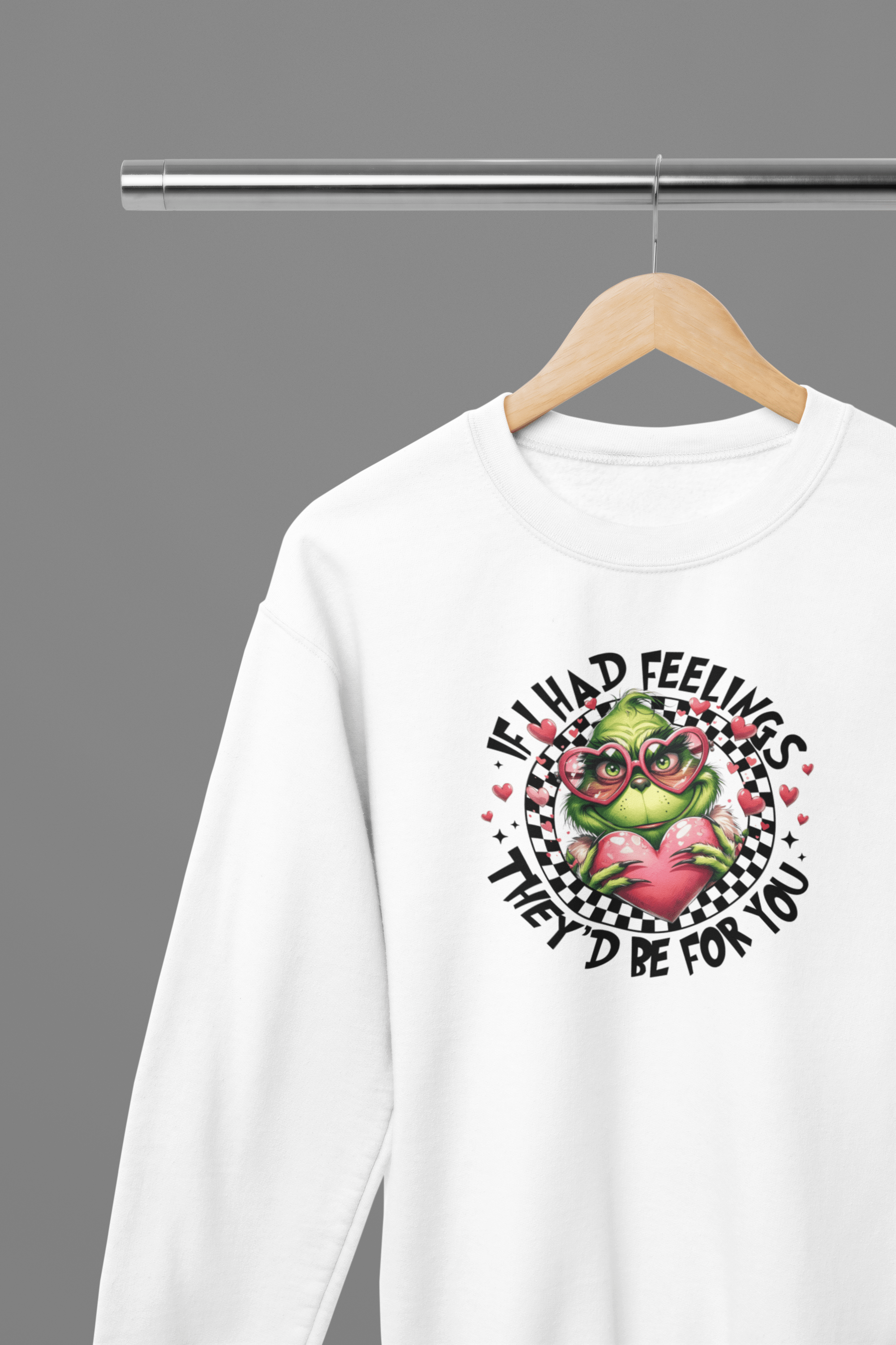 My Store Valentine's Day T-Shirt Small / White / Sweatshirt Valentine's Day - If I Had Feelings They'd Be For You T-Shirt/Sweatshirt