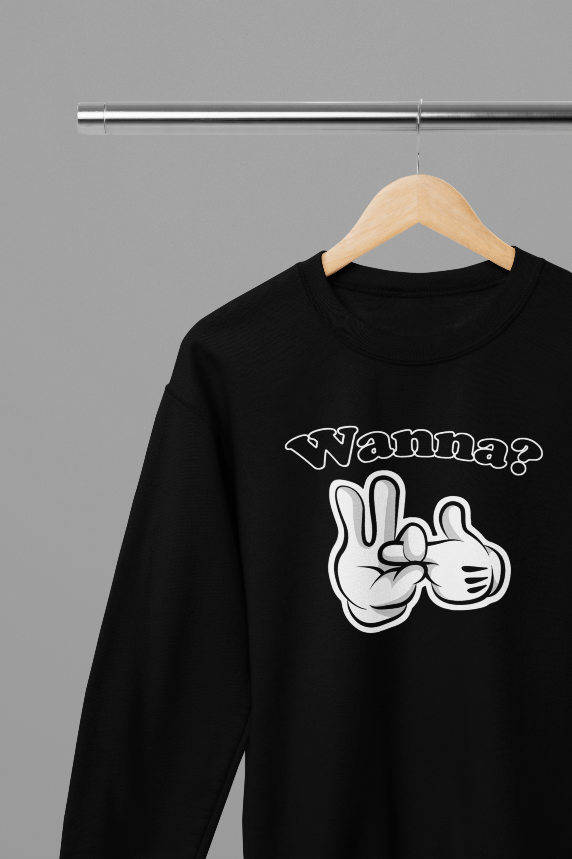 My Store Valentine's Day T-Shirt Small / Black / Sweatshirt Valentine's Day - Wanna? T-Shirt/Sweatshirt