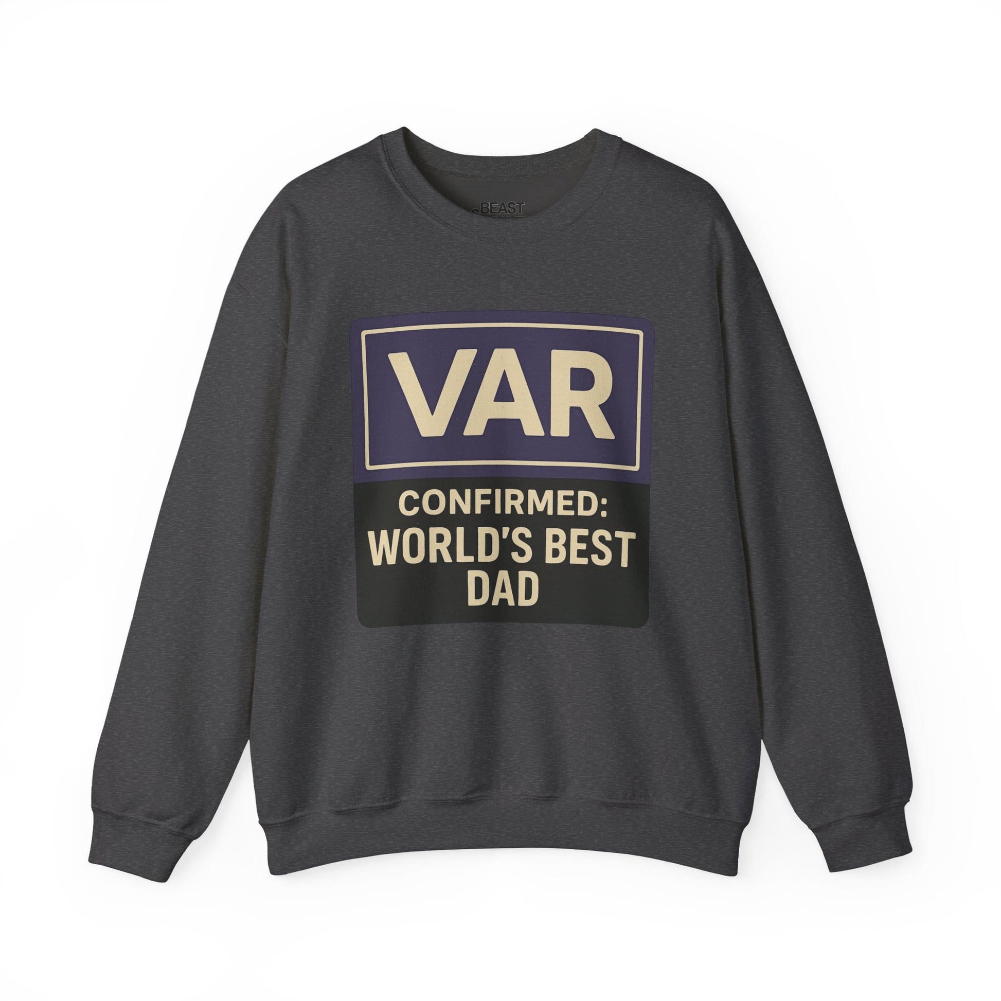 var confirmed world s best dad sweatshirt dark heather sweatshirt uk Father's Day gift idea