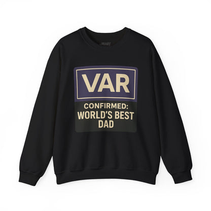 var confirmed world s best dad sweatshirt black sweatshirt uk Father's Day gift idea