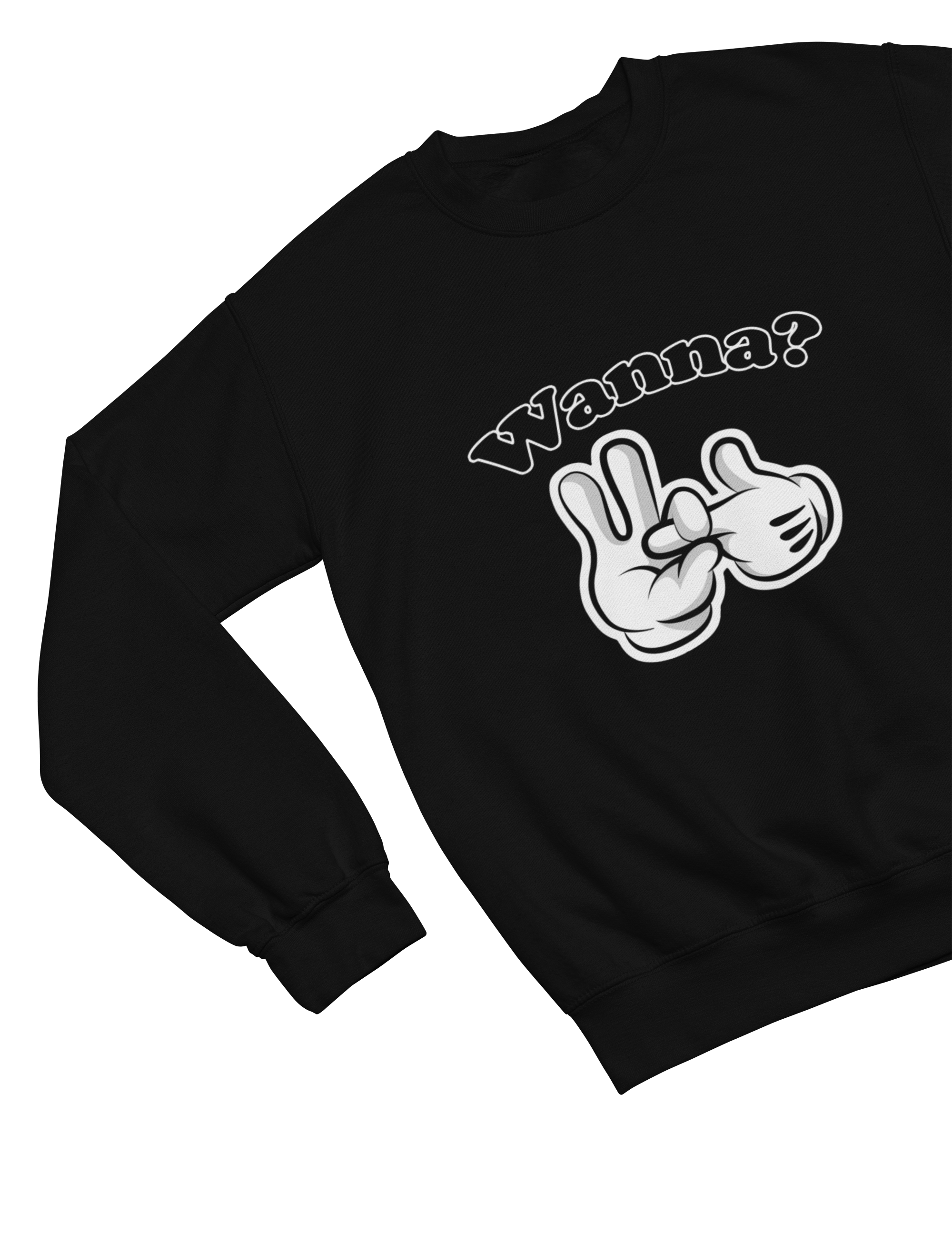 Wanna Valentine’s Shirt Funny Valentine’s Day Gift Sweatshirt / Small / Black gift_idea unique_gift personalised_gift