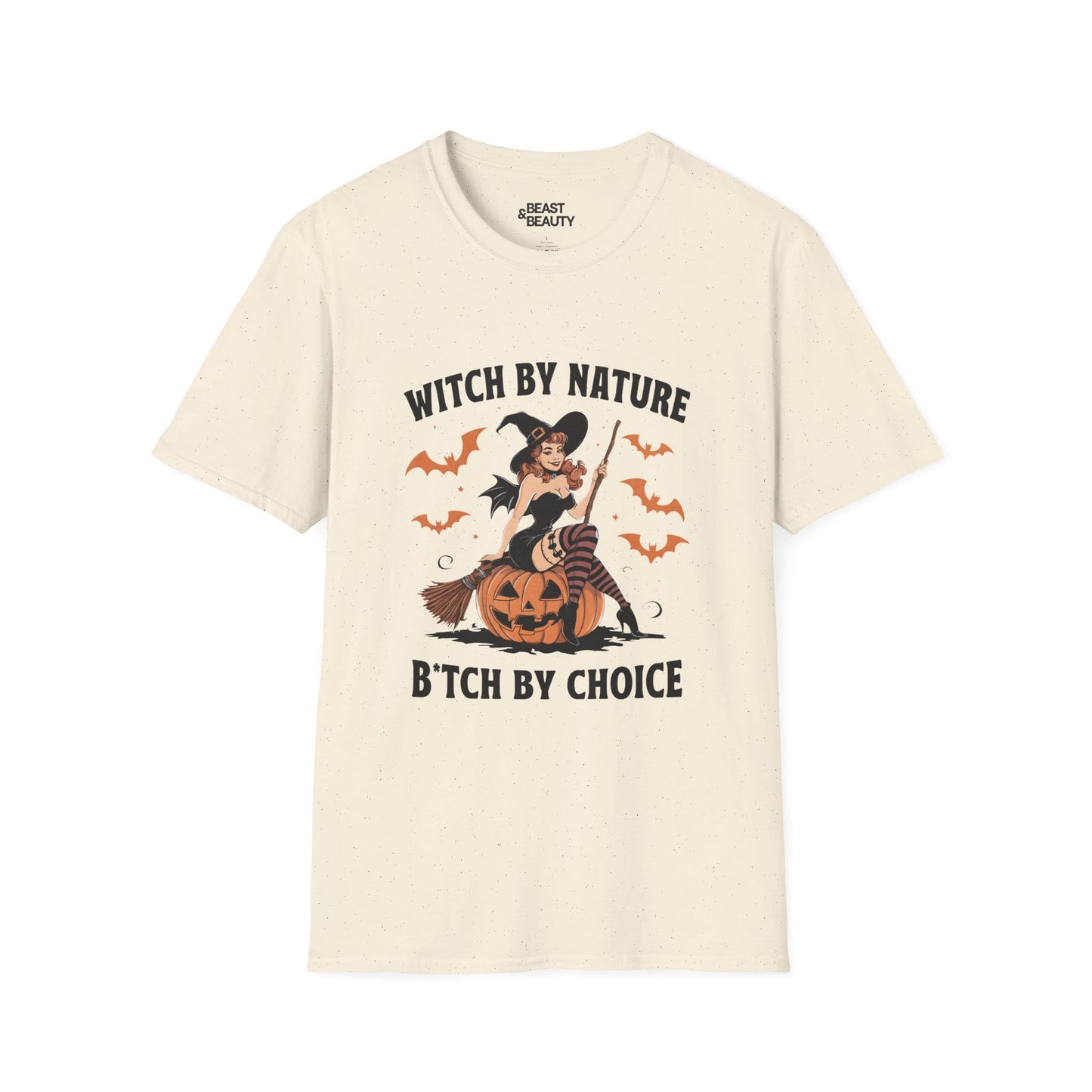 Witch By Nature B*tch By Choice Funny Halloween T-Shirt Natural / M gift_idea unique_gift personalised_gift