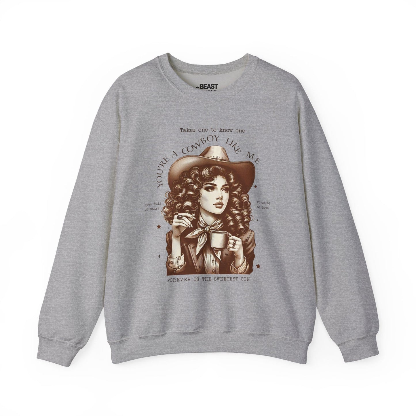 you're a cowboy like me sweatshirt sport grey sweatshirt uk cowgirl gift idea