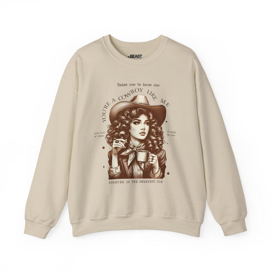 you're a cowboy like me sweatshirt sand sweatshirt uk cowgirl gift idea