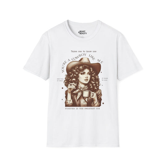 you re a cowboy like me t-shirt white t-shirt uk cowgirl gift idea