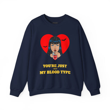 You’re Just Not My Blood Type Halloween Sweatshirt Navy / S gift_idea unique_gift personalised_gift